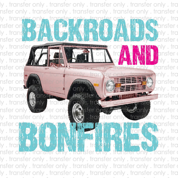 Backroads and Bonfires Sublimation Transfer
