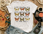 *No Restocks* Life Starts Again Butterfly Screen Print High Heat Transfer T169