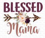 Blessed Mama Sublimation Transfer