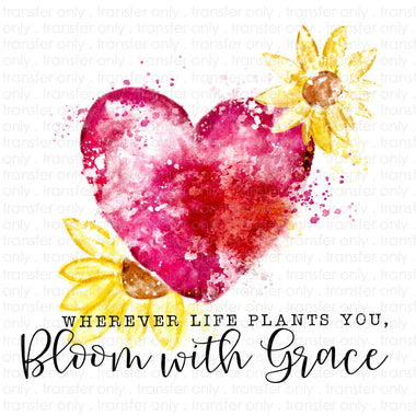 Bloom with Grace Sublimation Transfer