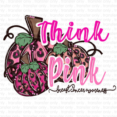 Think Pink Pumpkins Sublimation Transfer