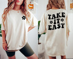 Take it Easy Front and Back Screen Print Transfer #2