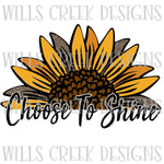 Choose To Shine Cheetah Sunflower Digital Download