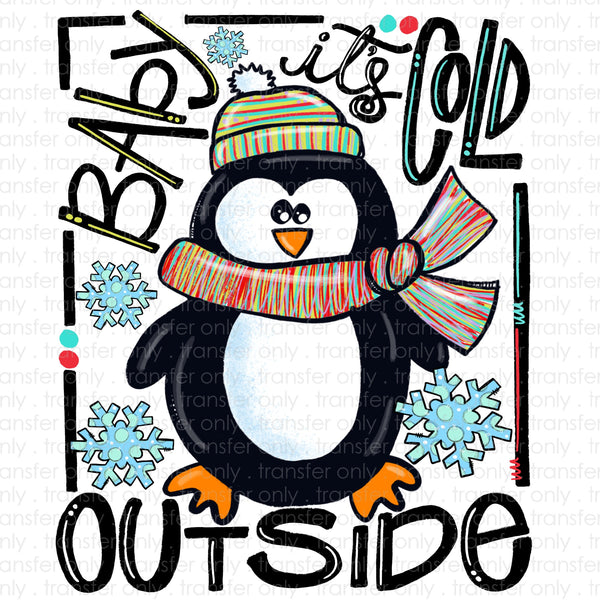 Baby It's Cold Outside Penguin Sublimation Transfer