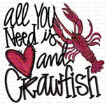 Crawfish Love Sublimation Transfer