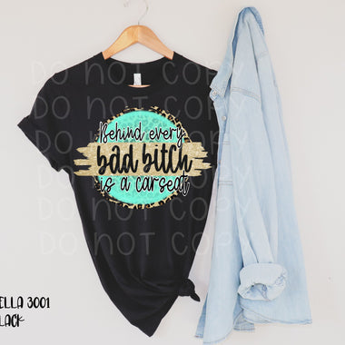 Bad Bitch Car Seat Screen Print Transfer High Heat W17