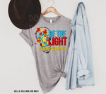 Be the Light Screen Print Transfer *High Heat* T131