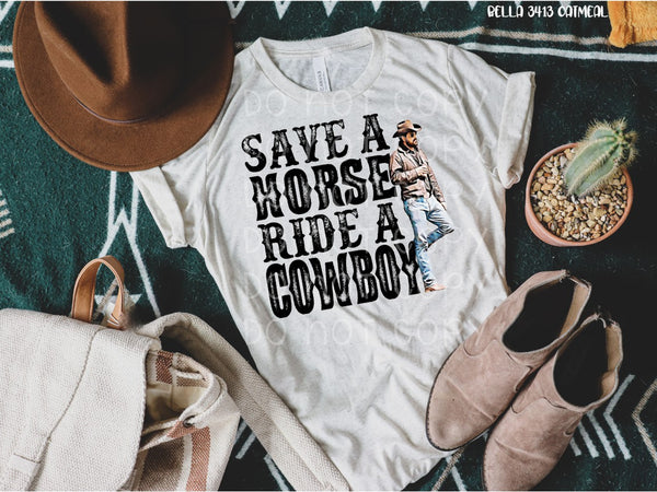 "No restocks" Save a Horse Ride a Cowboy Screen Print High Heat Transfer Q4