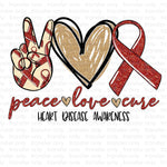 Peace Love Cure Heart Disease Sublimation Transfer