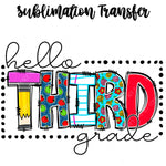 Hello Third Sublimation Transfer