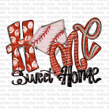 Home Sweet Home Baseball Sublimation Transfer