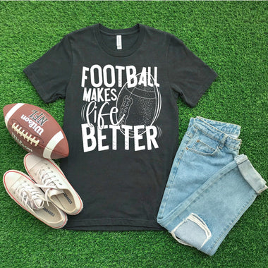 Football Makes Life Better Screen Print Transfer P87