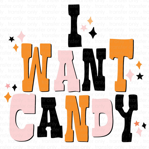 I Want Candy Sublimation Transfer