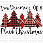 Im dreaming of a Plaid Christmas Sublimation Transfer