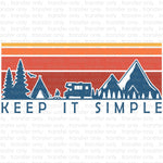 Keep it Simple Camper Sublimation Transfer
