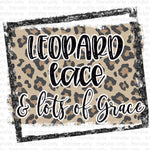 Leopard and Lace & a lot of Grace Sublimation Transfer