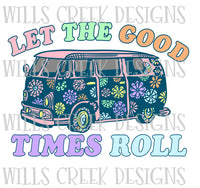 Let the Good Times Roll Van Digital Download
