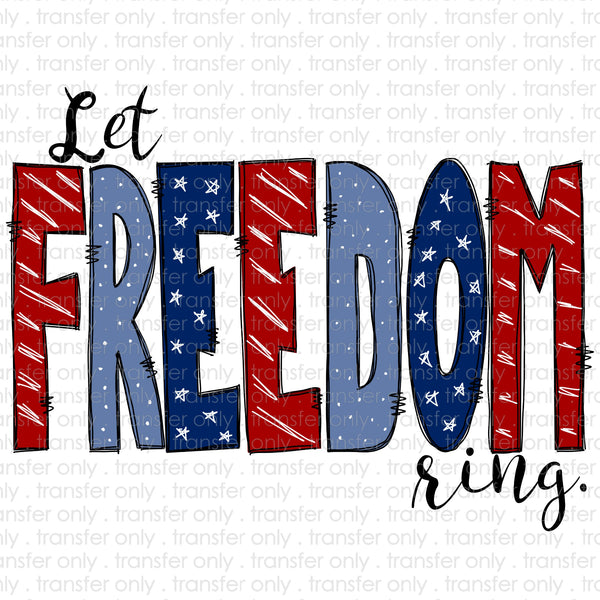 Let Freedom Ring Sublimation Transfer