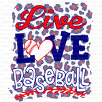 Live Love Baseball Sublimation Transfer