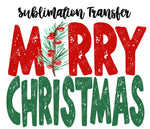 Merry Christmas Sublimation Transfer