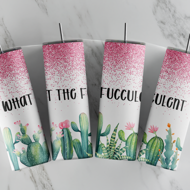 What the Fucculent 20oz Skinny Tumbler with Lid and Plastic Straw