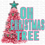 OH Christmas Tree Pink Sublimation Transfer