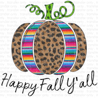 Happy Fall Y'all Serape Pumpkin Sublimation Transfer
