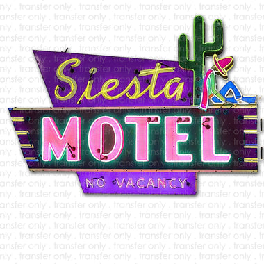 Siesta Motel Sublimation Transfer