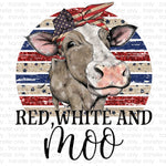 Red White and Moo Sublimation Transfer