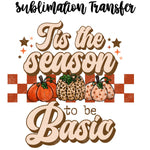 Tis the Season to be Basic Sublimation Transfer