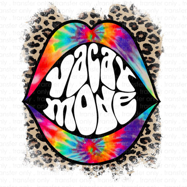 Vacay Mode Mouth Sublimation Transfer