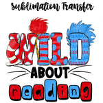 Wild about Reading Sublimation Transfer