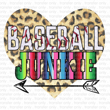 Baseball Junkie Sublimation Transfer