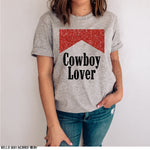 Cowboy Lover Screen Print High Heat Transfer T71