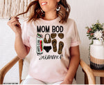 Mom Bod Summer Screen Print Transfer High Heat T106