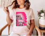 *No Restocks* Big Hair & County Fairs Screen Print High Heat Transfer W110