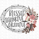 Blessed Thankful Grateful Sublimation Transfer