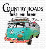 Country Roads Take Me Home Can Sublimation Trasnfer