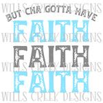 Butcha Gotta Have Faith Faith Faith Digital Download