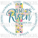 He is Risen Floral Cross Sublimation Transfer