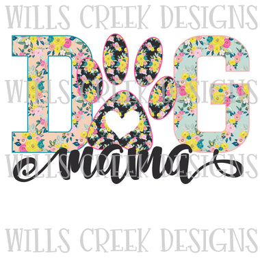 Dog Mama Floral Digital Download