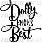 Dolly Knows Best Digital Download