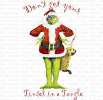 Dont get your tinsel in a tangle Sublimation Transfer