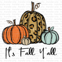 It's Fall Y'all Pumpkin Sublimation Transfer