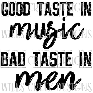 Good Taste in Men Bad Taste in Men Digital Download