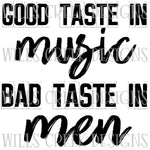 Good Taste in Men Bad Taste in Men Digital Download