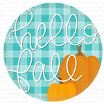 Hello Fall Turquoise Plaid Sublimation Transfer