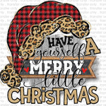 Have yourself a merry christmas Sublimation Transfer