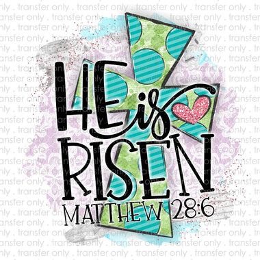 He is Risen Cross Subilmation Transfer
