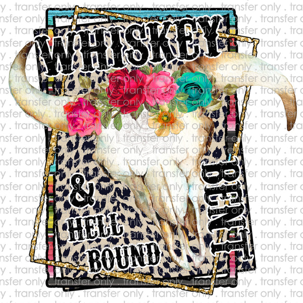 Whiskey Bent & Hell Bound Sublimation Transfer